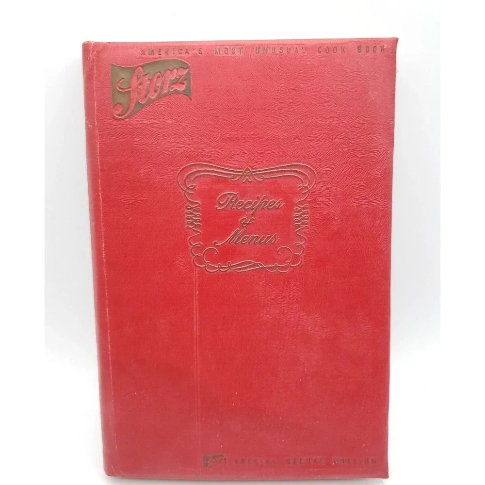 Dwight Eisenhower Copy The New Storz Cook Book Special Deluxe Ed. Storz Brewing‎